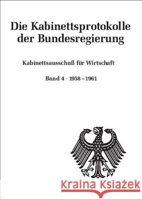 Kabinettsausschuß für Wirtschaft Rössel, Uta 9783486579178 Oldenbourg Wissenschaftsverlag - książka