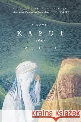 Kabul M. E. Hirsh 9780312301736 St. Martin's Press - książka