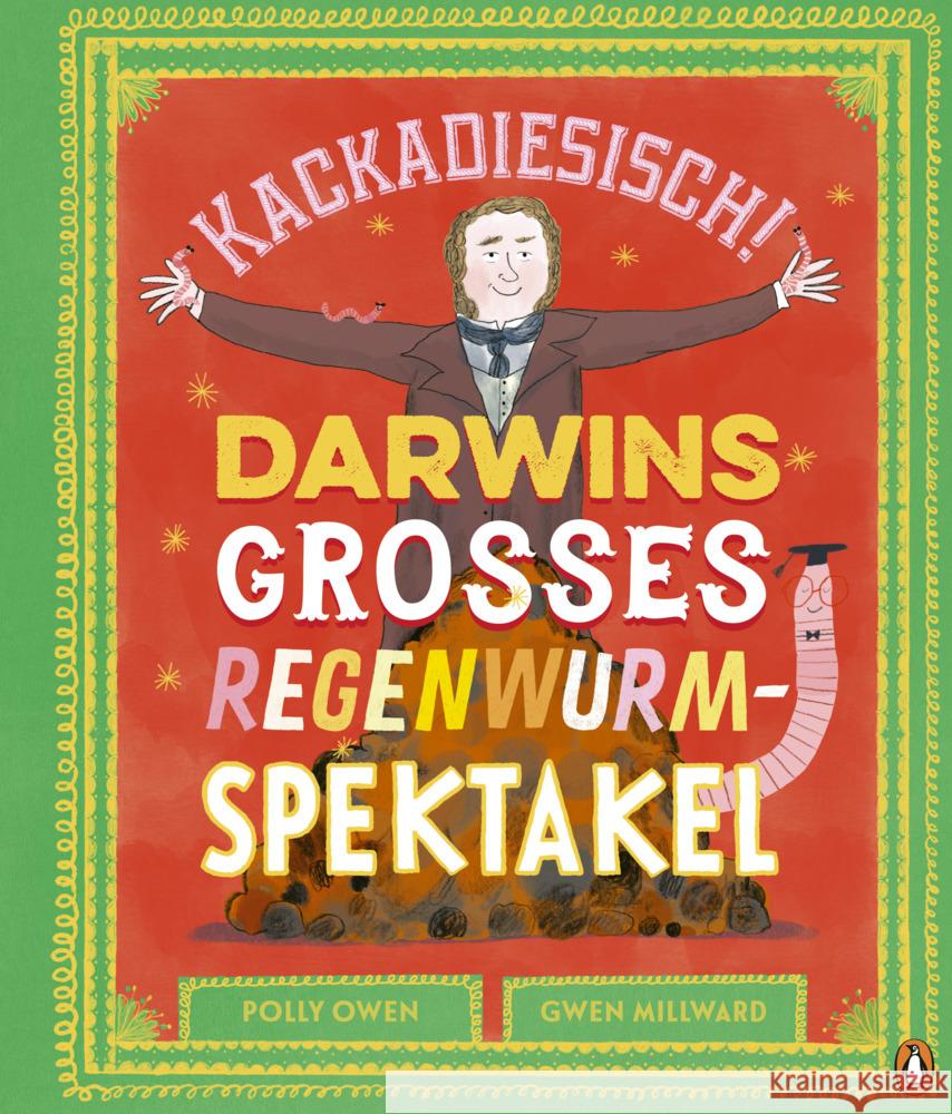 Kackadiesisch! Darwins großes Regenwurm-Spektakel Owen, Polly 9783328302971 Penguin Junior - książka
