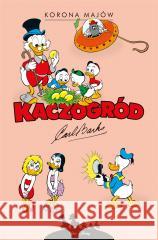 Kaczogród. Korona Majów i inne historie.. Carl Barks 9788328162419 Egmont - książka