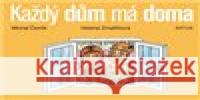 Každý dům má doma Michal Černík 9788074831201 Artur - książka