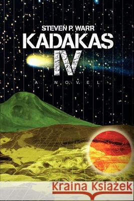 Kadakas IV Steven P. Warr 9780595382965 iUniverse - książka