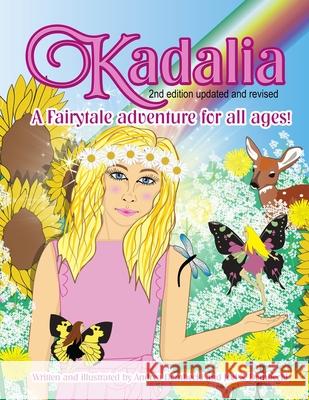 Kadalia Andrea Dombecki Joel S. Dombecki 9781537454610 Createspace Independent Publishing Platform - książka