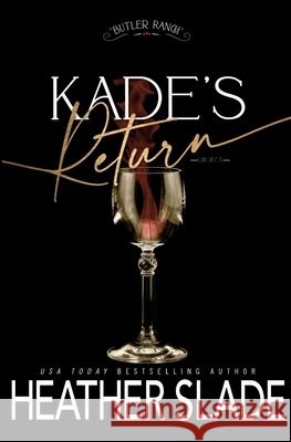 Kade's Return Heather Slade 9798886492002 Sparrow Publishing - książka