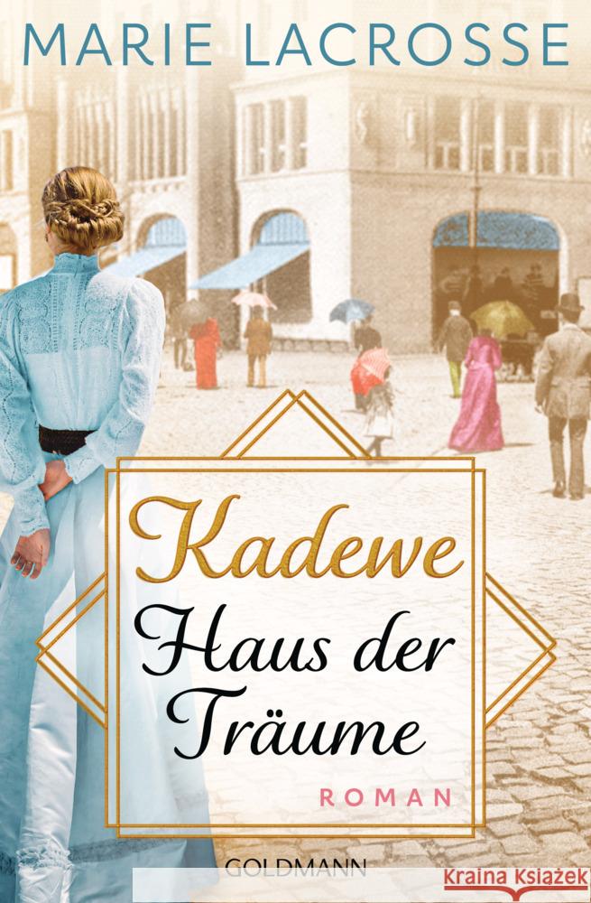 KaDeWe. Haus der Träume Lacrosse, Marie 9783442206384 Goldmann - książka