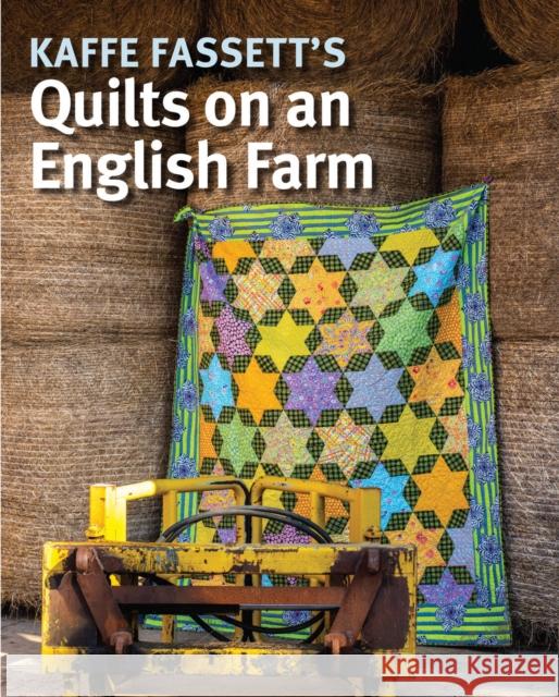 Kaffe Fassett's Quilts on an English Farm Kaffe Fassett 9781641552226 Taunton Press Inc - książka