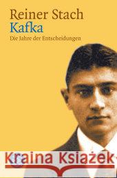 Kafka. Die Jahre der Entscheidungen Stach, Reiner   9783596161874 Fischer (TB.), Frankfurt - książka