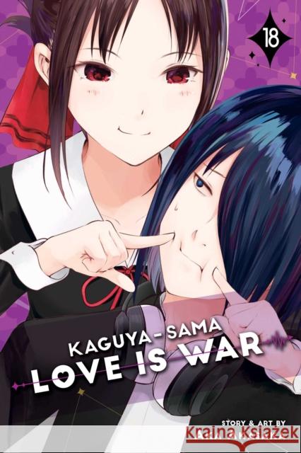 Kaguya-sama: Love Is War, Vol. 18 Aka Akasaka 9781974721009 Viz Media, Subs. of Shogakukan Inc - książka