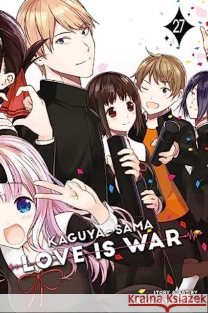 Kaguya-sama: Love Is War, Vol. 27 Aka Akasaka 9781974741052 Viz Media - książka