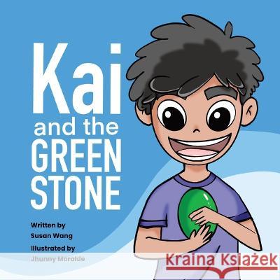 Kai and the Green Stone Susan Wang   9780645821437 Susan Wang - książka