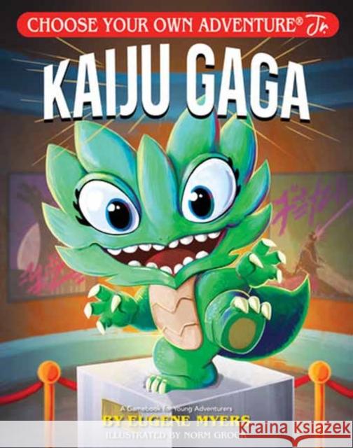 Kaiju Gaga E.C. Myers 9781937133122 Choose Your Own Adventure Jr. - książka