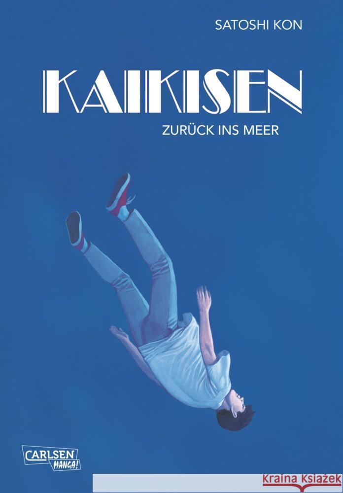 Kaikisen - Zurück ins Meer Kon, Satoshi 9783551793201 Carlsen Manga - książka