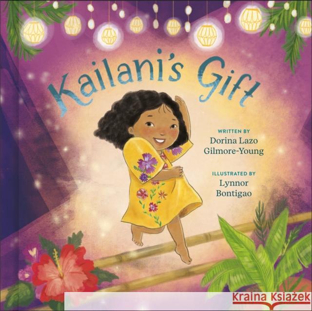 Kailani's Gift Dorina Laz Lynnor Bontigao 9780593577790 Waterbrook Press - książka