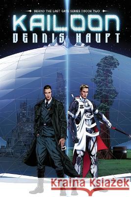 Kailoon Dennis Haupt   9783969560044 Dennis Haupt - książka