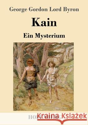 Kain: Ein Mysterium George Gordon Lord Byron 9783743740471 Hofenberg - książka