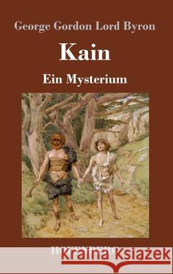 Kain: Ein Mysterium George Gordon Lord Byron 9783743740488 Hofenberg - książka