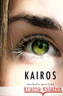 Kairos Mechelle Morrison 9781978384934 Createspace Independent Publishing Platform - książka