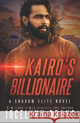 Kairo's Billionaire Jocelynn Drake   9798365894945 Independently Published - książka