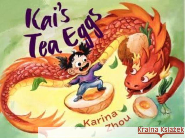 Kai's Tea Eggs Karina Zhou 9781551529097 Arsenal Pulp Press - książka