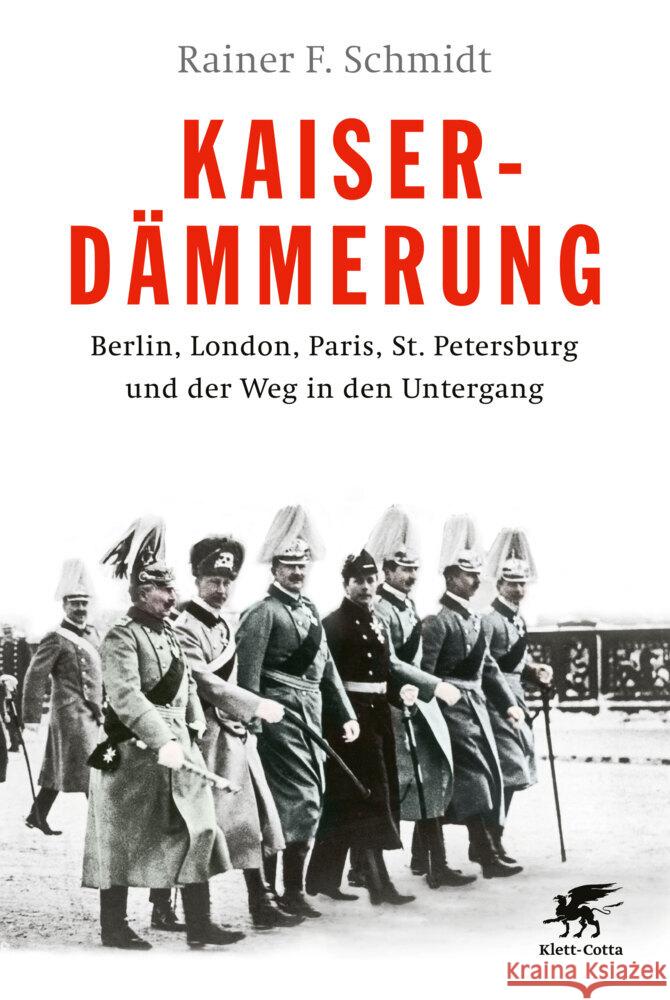 Kaiserdämmerung Schmidt, Rainer F. 9783608983180 Klett-Cotta - książka