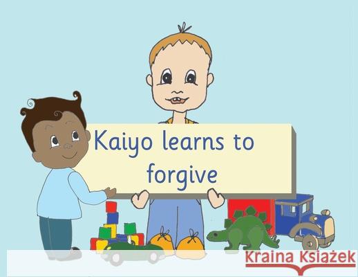 Kaiyo learns to forgive R Price-Mohr 9781913946647 Crossbridge Books - książka