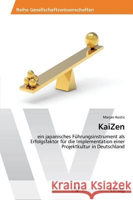 KaiZen Kostic, Marjan 9783639641257 AV Akademikerverlag - książka