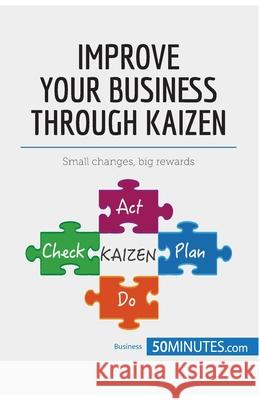 Kaizen: Strive for perfection 50minutes Com 9782806270702 5minutes.com - książka