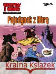 Kajtek i Koko T.2 W krainie baśni. Pojedynek.. Janusz Christa 9788328166752 Egmont - książka