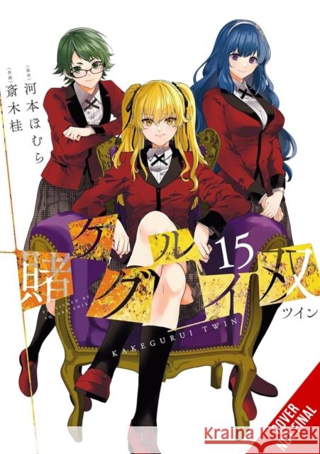 Kakegurui Twin, Vol. 15 Kevin Gifford 9798855415971 Little, Brown & Company - książka