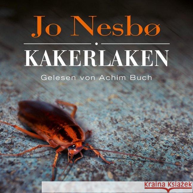 Kakerlaken, 5 Audio-CDs : 5 CDs, Lesung. CD Standard Audio Format. Gekürzte Ausgabe Nesbø, Jo 9783869092133 Hörbuch Hamburg - książka