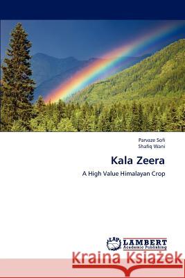 Kala Zeera Parvaze Sofi Shafiq Wani 9783659167836 LAP Lambert Academic Publishing - książka