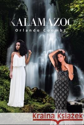 Kalamazoo Orlando Coombs 9781664140981 Xlibris Us - książka