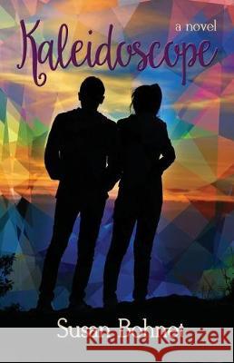 Kaleidoscope Susan Bohnet 9781599921747 Walnut Springs Press - książka