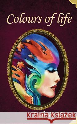 Kaleidoscope - Colours of Life: A Living Series - Book 3 Inderjit Kaur 9789352067084 Notion Press - książka