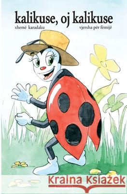 Kalikuse, oj kalikuse Xhem? Karadaku 9789951512695 Rl Books - książka