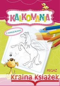 Kalkomania z naklejkami. Pegaz Krassowska Dorota 9788374377973 Skrzat - książka