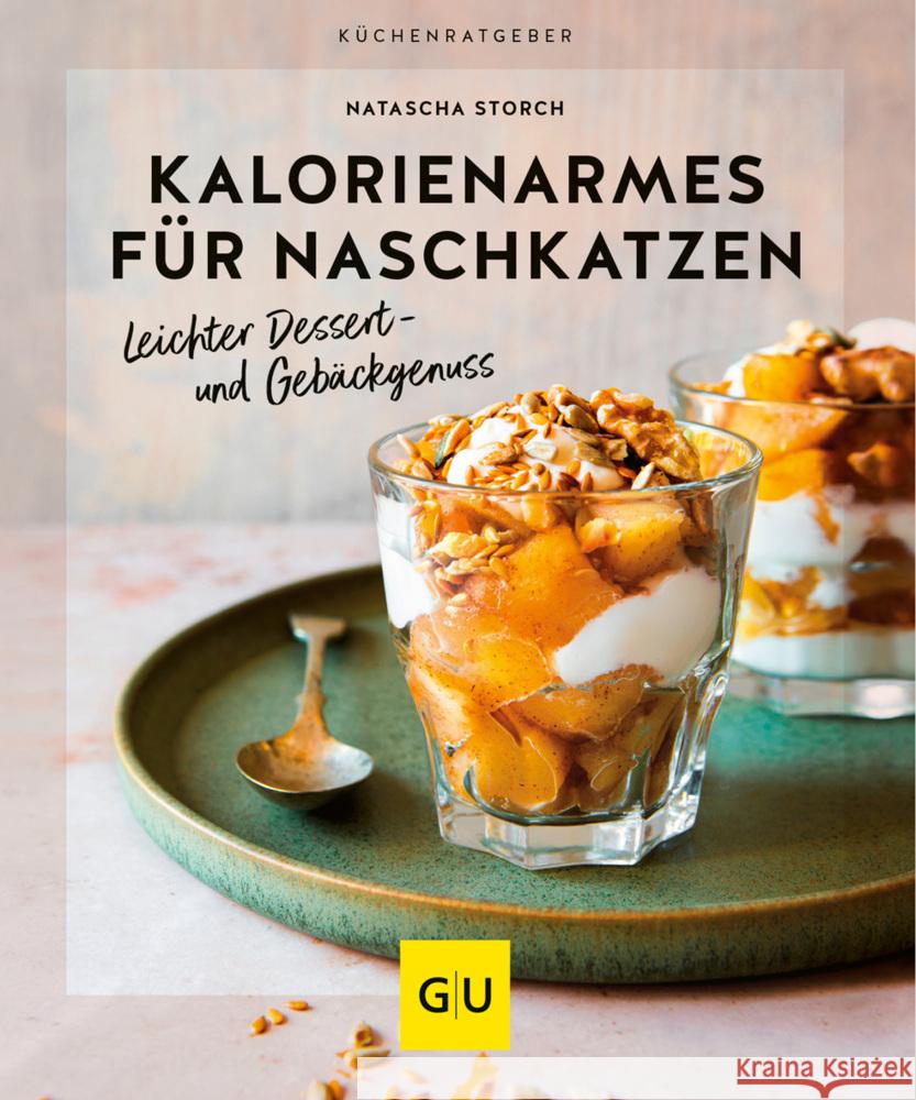 Kalorienarmes für Naschkatzen Storch, Natascha 9783833890703 Gräfe & Unzer - książka