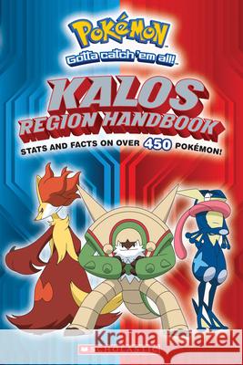 Kalos Region Handbook (Pokémon) Scholastic 9780545646024 Scholastic Inc. - książka