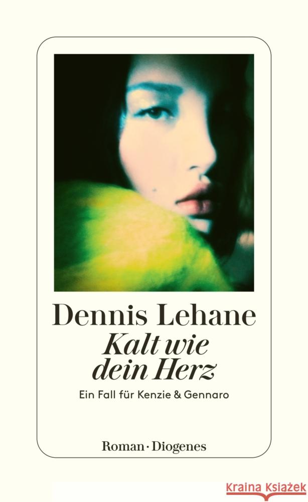 Kalt wie dein Herz Lehane, Dennis 9783257300468 Diogenes - książka