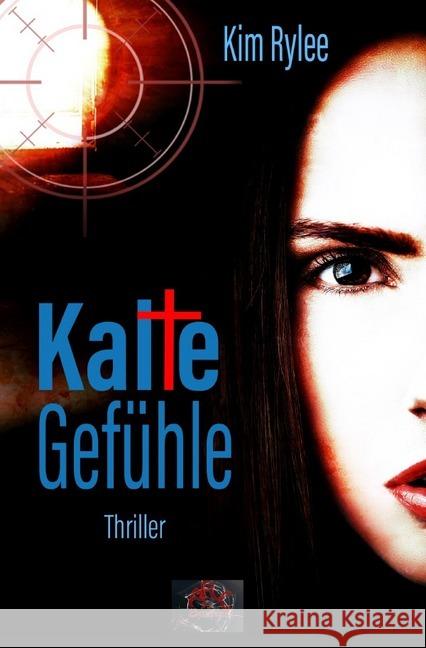 Kalte Gefühle Rylee, Kim 9783745057591 epubli - książka