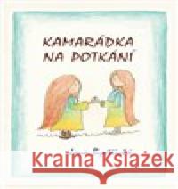 Kamarádka na potkání Jana Bystřická 9788088357223 ArtKrist - książka