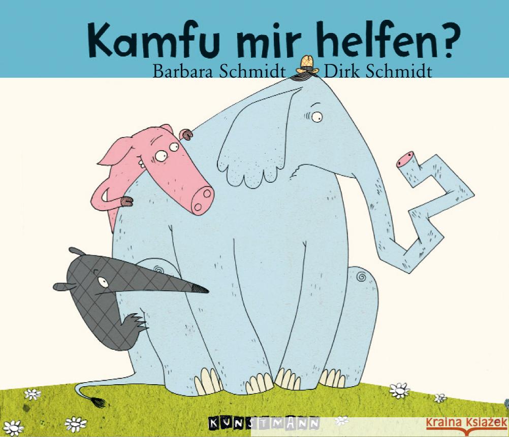 Kamfu mir helfen? - Miniformat Schmidt, Dirk, Schmidt, Barbara 9783956144677 Verlag Antje Kunstmann - książka