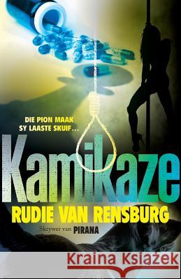 Kamikaze Rudie Van Rensburg 9780795801532 Queillerie - książka