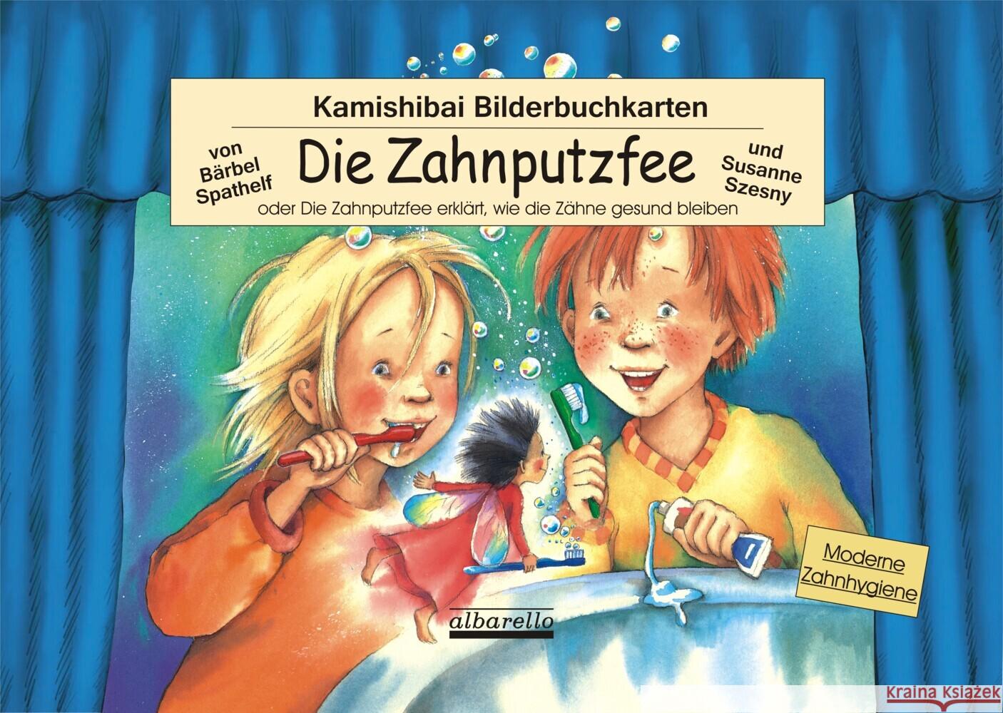 Kamishibai-Bilderbuchkarten 'Die Zahnputzfee' Spathelf, Bärbel 9783865591173 albarello - książka