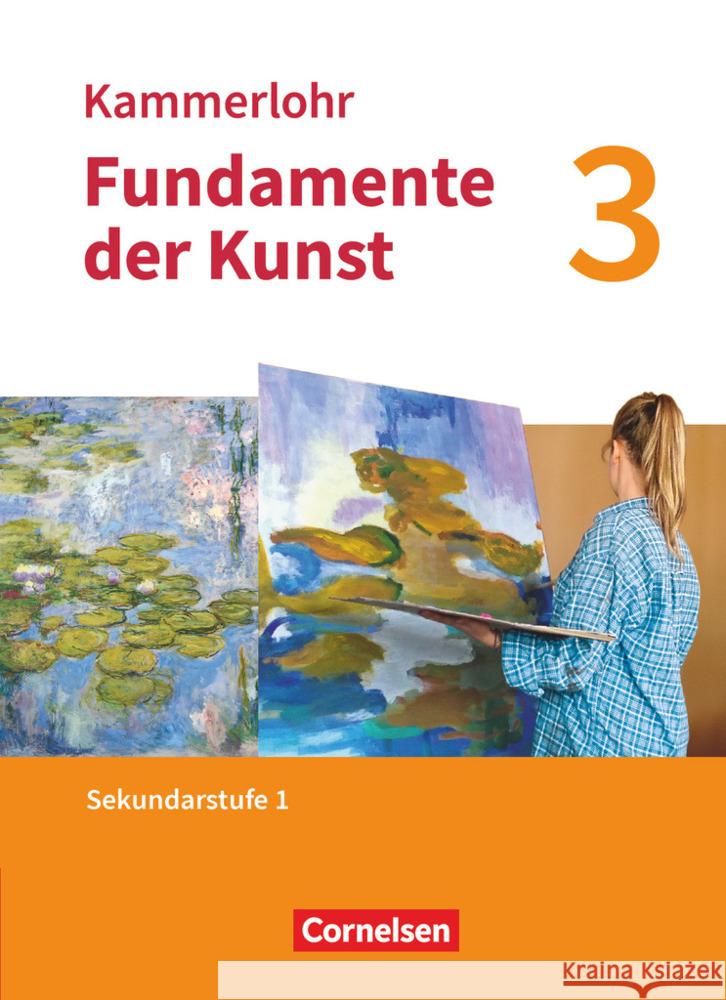 Kammerlohr - Fundamente der Kunst. Bd.3 Grütjen, Jörg, Munzert, Svantje, Nitschke, Niklas 9783637025257 Oldenbourg Schulbuchverlag - książka