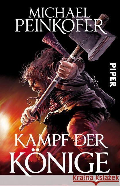 Kampf der Könige : Roman Peinkofer, Michael 9783492281393 Piper - książka