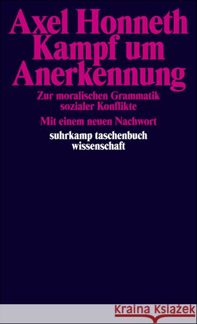 Kampf um Anerkennung : Zur moralischen Grammatik sozialer Konflikte Honneth, Axel   9783518287293 Suhrkamp - książka