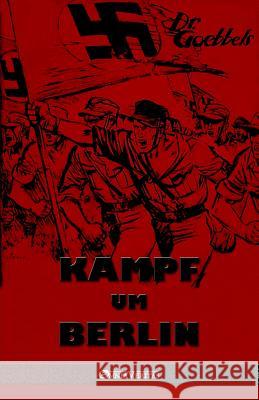 Kampf um Berlin Joseph Goebbels 9781913057183 Omnia Veritas Ltd - książka