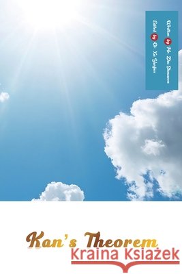 Kan's Theorem: English Edition Shouwen Zhu Yanfen Xu 9781922680594 de Fu Publishing Pty Ltd - książka