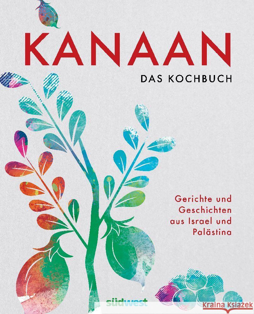 Kanaan - das israelisch-palästinensische Kochbuch Ben David, Oz, Dabit, Jalil, Patrikiou, Elissavet 9783517102238 Südwest - książka